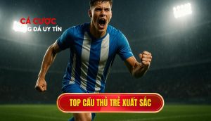 thumb - Top cầu thủ trẻ xuất sắc