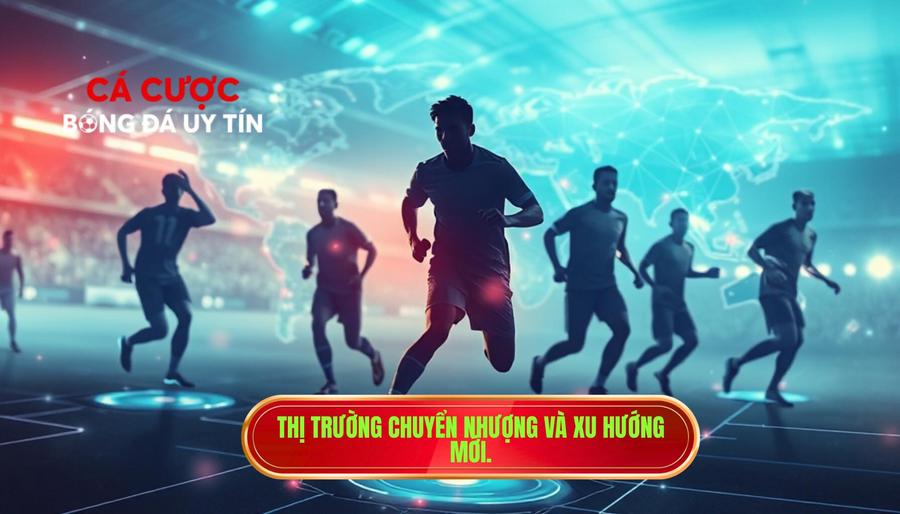 Tin bóng đá mới nhất: Toàn cảnh bức tranh túc cầu thế giới và những biến động không thể bỏ lỡ 2 Thị trường chuyển nhượng: Những bản hợp đồng bom tấn và xu hướng mới