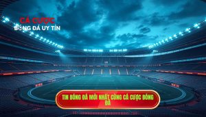 tin bóng đá mới nhất